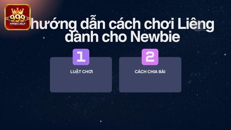 Hướng dẫn cách chơi Liêng dành cho Newbie